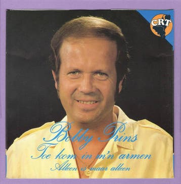 Bobby Prins – Toe Kom In Mn Armen / Alleen Is Maar Alleen (, Cd's en Dvd's, Vinyl Singles, Ophalen of Verzenden, Nieuw in verpakking