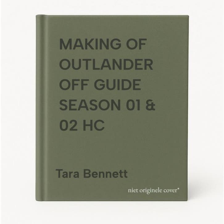 MAKING OF OUTLANDER OFF GUIDE SEASON 01 & 02 HC - Tara, Boeken, Taal | Engels, Zo goed als nieuw, Verzenden