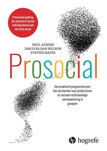 Prosocial | Paul Atkins; David Sloan Wilson; Steven Hayes, Ophalen of Verzenden, Nieuw, Paul Atkins; David Sloan Wilson; Steven Hayes