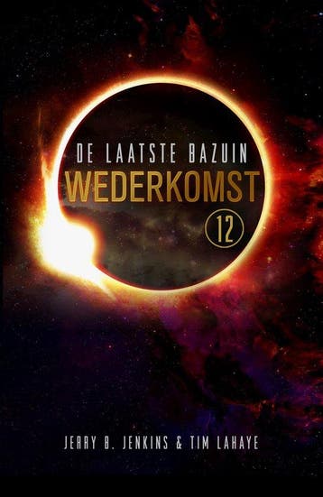9789043525060 De laatste bazuin 12 - Wederkomst, Verzenden, Nieuw, Tim Lahaye
