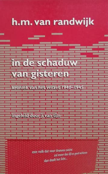 IN DE SCHADUW VAN GISTEREN - H.M. van Randwijk 9789035115217, Verzenden, Gelezen, H.M. van Randwijk