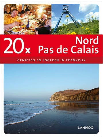 20X Nord pas de Calais / 20 x gidsen - Angélique van der, Verzenden, Zo goed als nieuw, Angélique van der Horst
