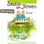 Saskia en Jeroen in de lente / Saskia en Jeroen, Boeken, Verzenden, Zo goed als nieuw, Jaap Ter Haar
