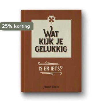 Wat kijk je gelukkig. Is er iets? - Marijn Fidder, Verzenden, Zo goed als nieuw, Marijn Fidder