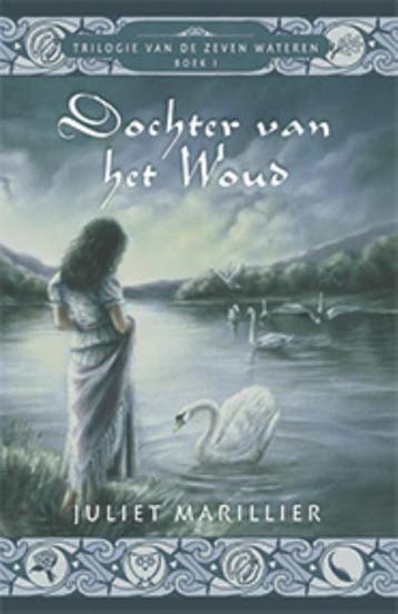Dochter van het woud / Zeven Wateren / 1 - Juliet Marillier, Boeken, Verzenden, Gelezen, Juliet Marillier
