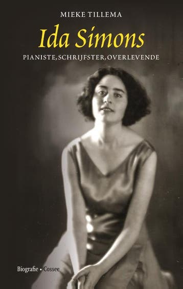 Ida Simons. Pianiste, Schrijfster, Overlevende | Nieuw, Ophalen of Verzenden, Nieuw, Mieke Tillema