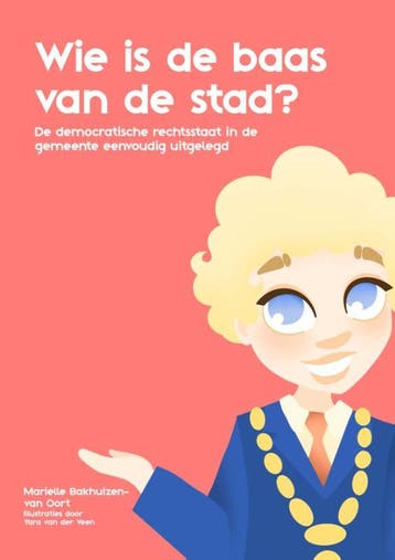 Wie Is De Baas Van De Stad? | Marielle Bakhuizen-van Oort, Ophalen of Verzenden, Nieuw, Marielle Bakhuizen-van Oort