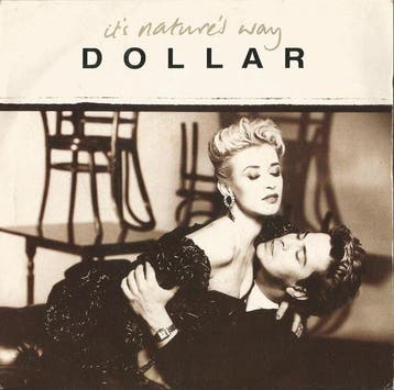 vinyl single 7 inch - Dollar - Its Natures Way, Verzenden, Zo goed als nieuw, 7 inch, Pop