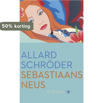 Sebastiaans neus - Allard Schröder 9789023496687, Boeken, Verzenden, Zo goed als nieuw, Allard Schröder