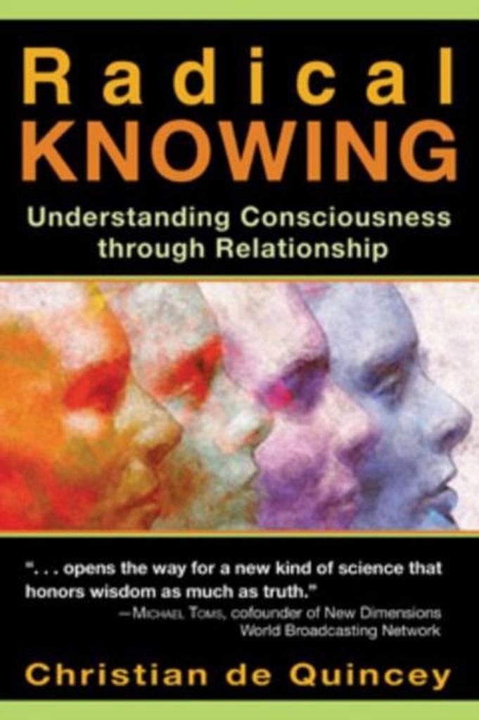 Radical Knowing 9781594770791 Christian De Quincey, Boeken, Taal | Engels, Gelezen, Verzenden