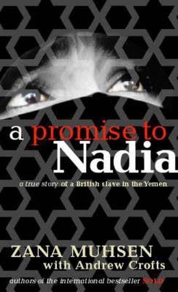 A Promise To Nadia - Zana Muhsen 9780751530551, Verzenden, Gelezen, Zana Muhsen
