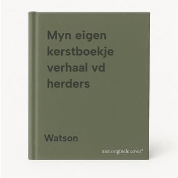 Myn eigen kerstboekje verhaal vd herders - Watson, Verzenden, Gelezen, Watson