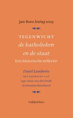 Tegenwicht de katholieken en de staat 9789056255107, Verzenden, Zo goed als nieuw, Emiel Lambregts
