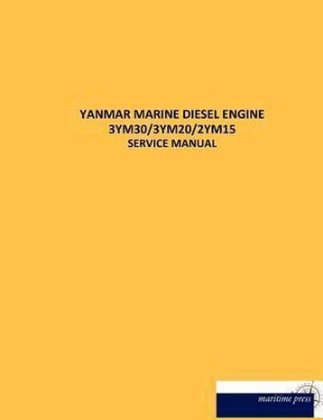 9783954275083 Yanmar Marine Diesel Engine 3ym30/3ym20/2ym15, Verzenden, Nieuw, N N