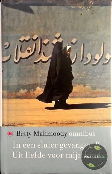 In een sluier gevangen ; Uit liefde voor mijn kind, Verzenden, Zo goed als nieuw, B. Mahmoody