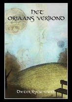 Het Oriaans Verbond 9789490385026 D. Ryckewaert, Verzenden, Zo goed als nieuw, D. Ryckewaert