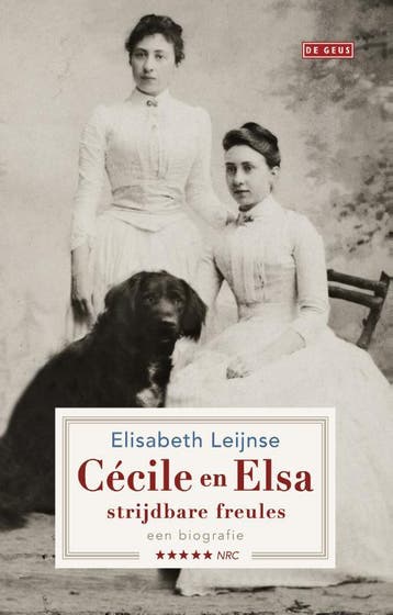 Cécile en Elsa, strijdbare freules - Elisabeth Leijnse, Boeken, Verzenden, Gelezen, Elisabeth Leijnse