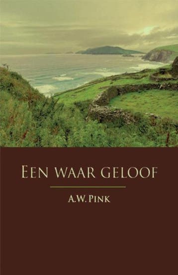Pink, A.W.-Een waar geloof, Verzenden, Gelezen