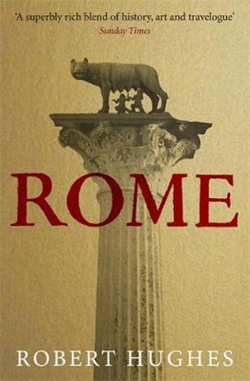 Rome 9780753823057 Robert Hughes, Boeken, Verzenden, Gelezen, Robert Hughes