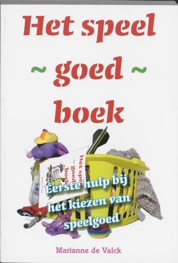 Het speelgoedboek druk 1 9789066657120, Verzenden, Zo goed als nieuw