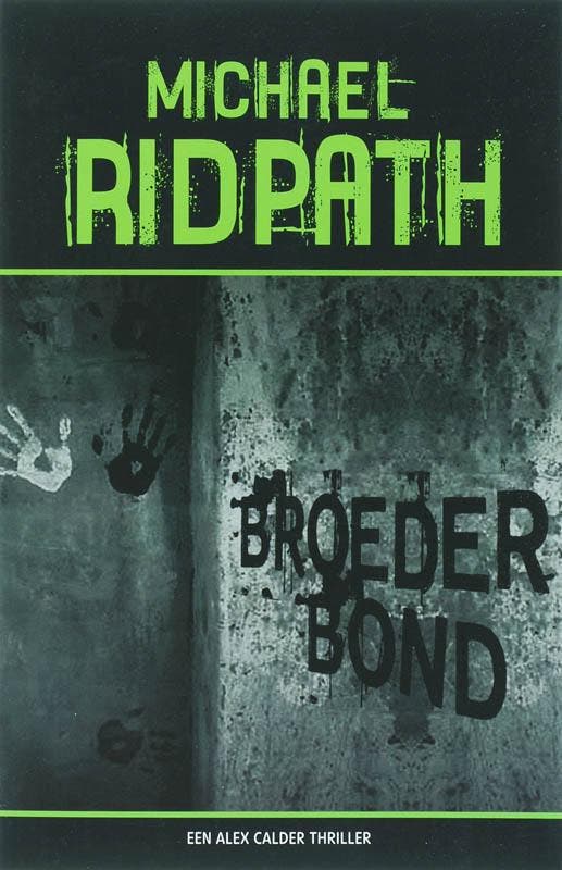 Broederbond 9789026985935 Michael Ridpath, Boeken, Thrillers, Zo goed als nieuw, Verzenden