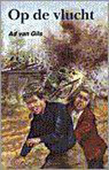Op de vlucht / Sterserie - A. van Gils 9789020671575, Verzenden, Zo goed als nieuw, A. van Gils