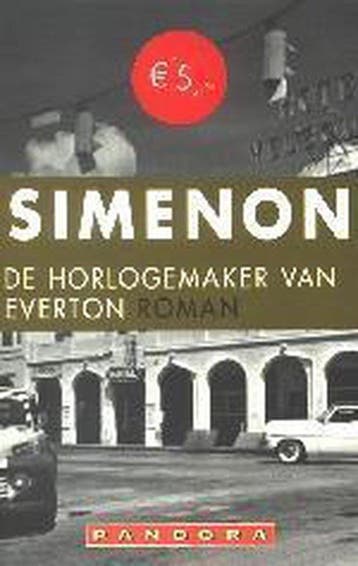 HORLOGEMAKER VAN EVERTON - Simenon, Verzenden, Gelezen