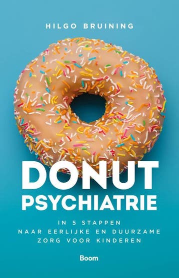 Donutpsychiatrie - Hilgo Bruining 9789024465101, Verzenden, Gelezen, Hilgo Bruining