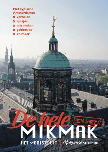 De hele Mikmak - Shirley Brandeis 9789491863875, Verzenden, Zo goed als nieuw, Shirley Brandeis