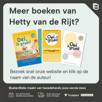 Oei, ik groei! / Oei, ik groei! - Hetty van de Rijt, Verzenden, Gelezen, Hetty van de Rijt