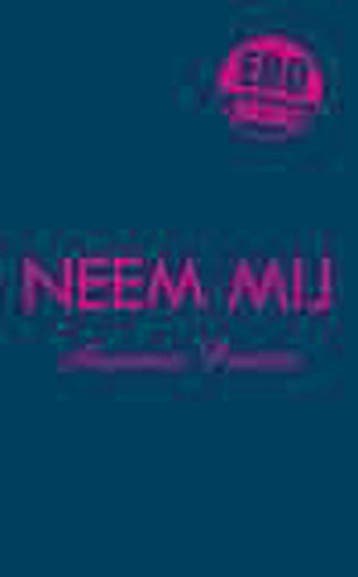 Neem mij / EroBooks / 3 - Annemie Peeters 9789079669271, Verzenden, Zo goed als nieuw, Annemie Peeters