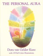 The Personal Aura | 9780835606714 | Dora (Dora Kunz) Kunz, Boeken, Zo goed als nieuw, Dora (Dora Kunz) Kunz