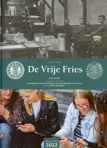 De Vrije Fries / Fryske Akademy / 102, 2022 - S. Halink, Verzenden, Gelezen, S. Halink