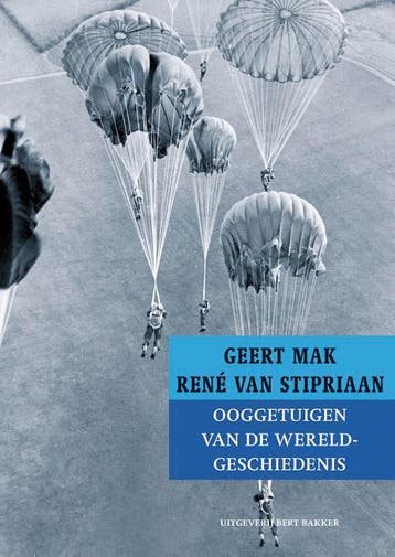 Ooggetuigen van de wereldgeschiedenis in meer dan honderd, Boeken, Geschiedenis | Wereld, Verzenden, Gelezen, René van Stipriaan