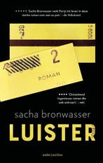 Luister 9789026366567 Sacha Bronwasser, Boeken, Romans, Verzenden, Gelezen, Sacha Bronwasser
