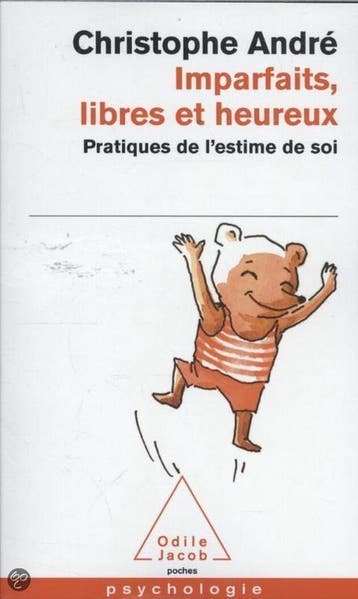 Imparfaits, libres et heureux - Christophe Andre, Verzenden, Gelezen, Christophe Andre