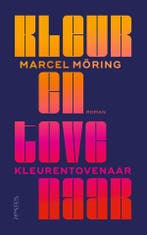 Kleurentovenaar (9789044660128, Marcel Möring), Verzenden, Nieuw