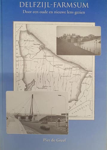 Delfzijl-Farmsum - P. de Greef 9789080246799, Verzenden, Gelezen, P. de Greef