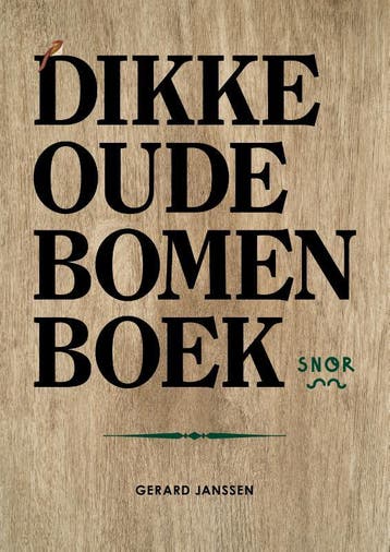 Het Dikke Oude Bomenboek | Gerard Janssen | Nieuw, Ophalen of Verzenden, Nieuw, Gerard Janssen