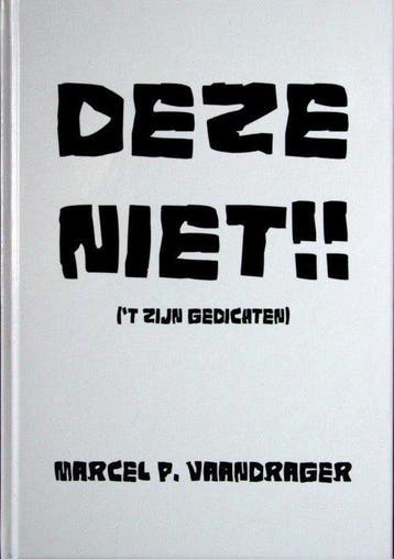 Deze niet!! - Marcel Vaandrager 9789082028539, Verzenden, Gelezen, Marcel Vaandrager