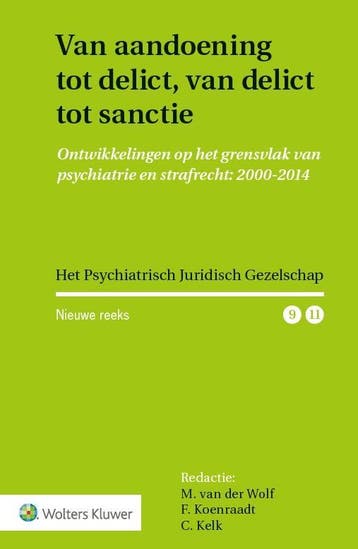 Van Aandoening Tot Delict, Van Delict Tot Sanctie |  | Nieuw, Ophalen of Verzenden, Nieuw