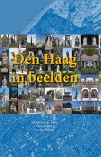 Den Haag in beelden 9789080683778 Chris Nigten, Boeken, Verzenden, Gelezen, Chris Nigten