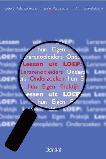 Lessen uit LOEP: Lerarenopleiders Onderzoeken hun Eigen, Verzenden, Zo goed als nieuw, Eline Vanassche