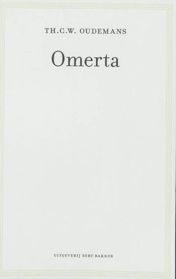 Omerta - Th. C. W. Oudemans 9789035132221, Verzenden, Gelezen, Th. C. W. Oudemans