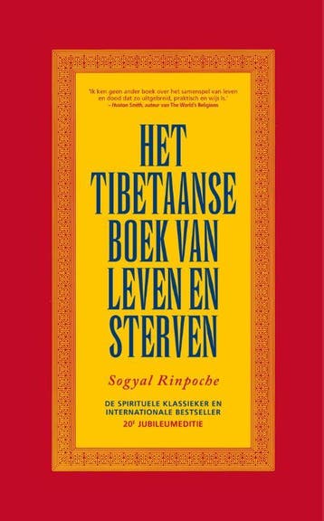 Het Tibetaanse Boek Van Leven En Sterven | Sogyal Rinpoche, Boeken, Ophalen of Verzenden, Nieuw, Sogyal Rinpoche