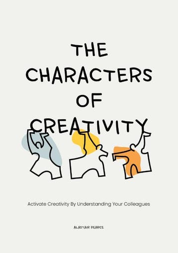 The Characters of Creativity - Prof. Alastair Pearce, Verzenden, Gelezen, Prof. Alastair Pearce