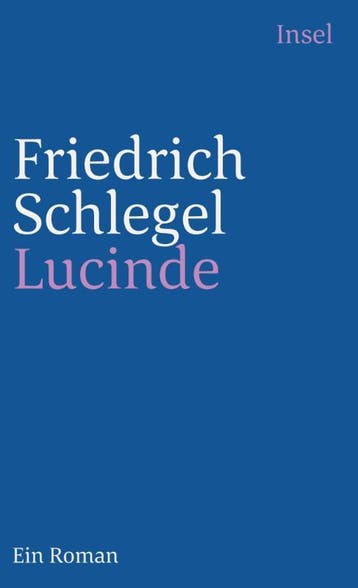 Lucinde | Friedrich Schlegel | Nieuw, Ophalen of Verzenden, Nieuw, Friedrich Schlegel