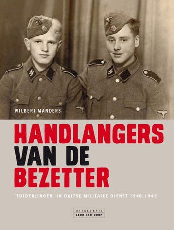 9789083421285 Handlangers van de bezetter, Verzenden, Nieuw, Wilbert Manders