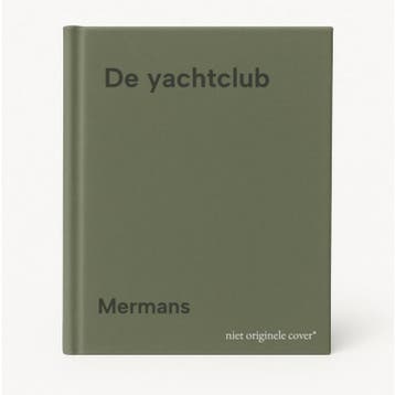 De yachtclub - Mermans 9789020953008, Boeken, Hobby en Vrije tijd, Verzenden, Gelezen, Mermans