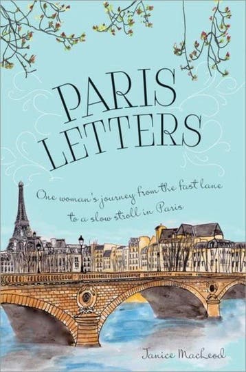 Paris Letters - Janice Macleod 9781402288791, Verzenden, Zo goed als nieuw, Janice Macleod